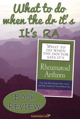 Book review - What to Do When the Doctor Says Its Rheumatoid Arthritis