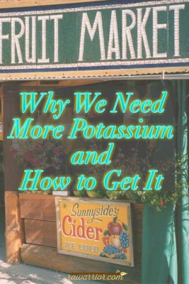 Why We Need More Potassium and How to Get It